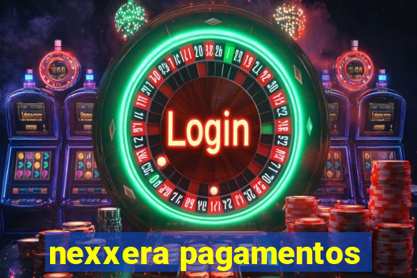 nexxera pagamentos